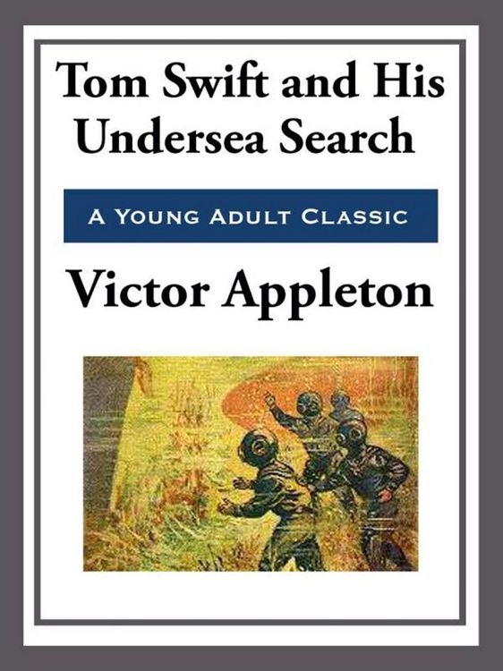 Produktbild: Tom Swift and His Undersea Search