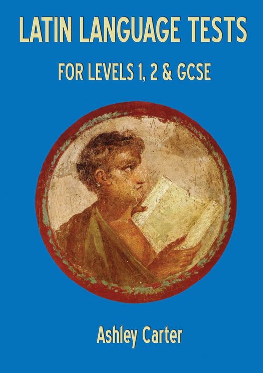 Produktbild: Latin Language Tests for Levels 1 and 2 and GCSE