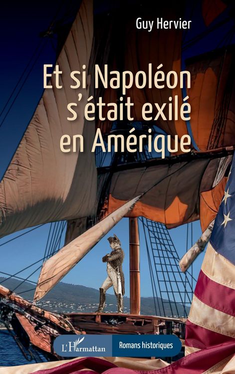 Produktbild: Et si Napol&eacute;on s'&eacute;tait exil&eacute; en Am&eacute;rique