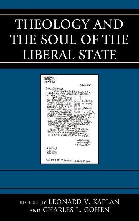 Produktbild: Theology and the Soul of the Liberal State