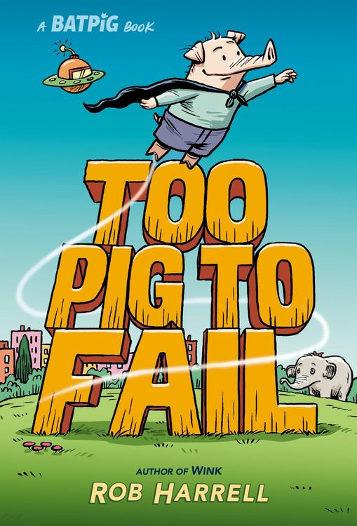 Produktbild: Batpig: Too Pig to Fail