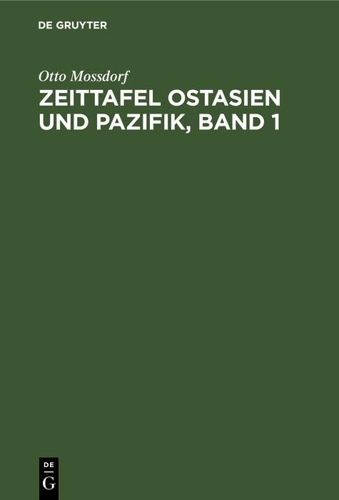 Produktbild: Zeittafel Ostasien und Pazifik, Band 1