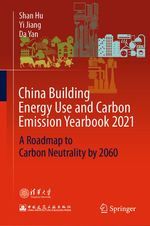 Produktbild: China Building Energy Use and Carbon Emission Yearbook 2021