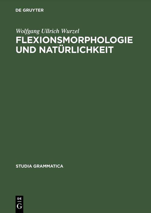 Produktbild: Flexionsmorphologie und Nat&uuml;rlichkeit