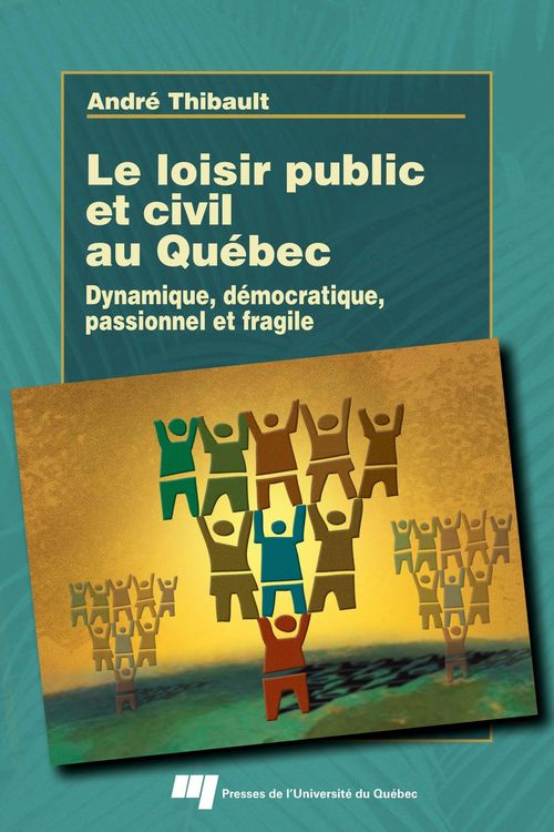 Produktbild: Loisir public et civil au Qu&eacute;bec