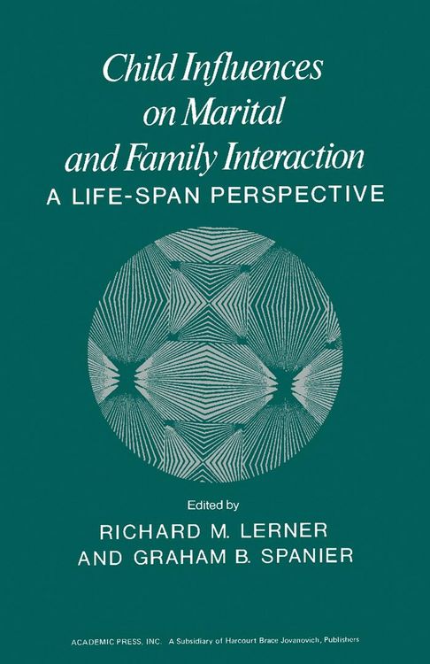 Produktbild: Child Influences on Marital and Family Interaction