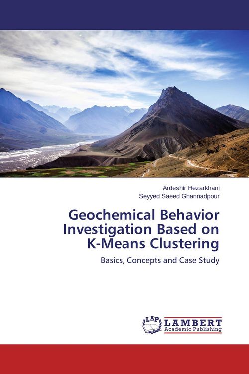 Produktbild: Geochemical Behavior Investigation Based on K-Means Clustering