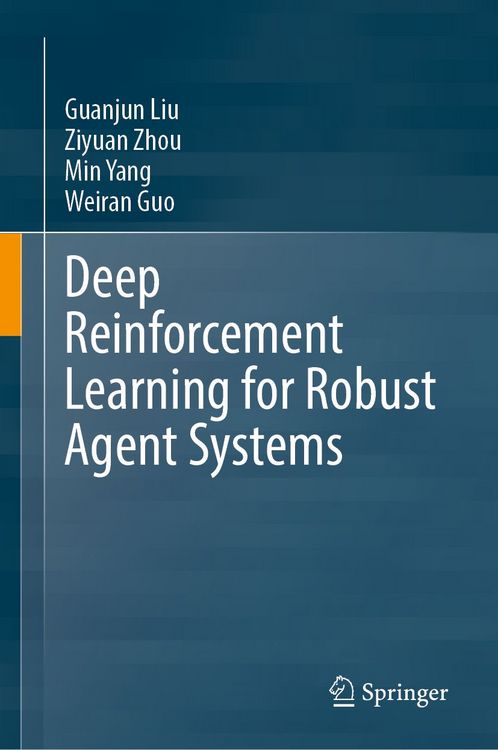 Produktbild: Deep Reinforcement Learning for Robust Agent Systems