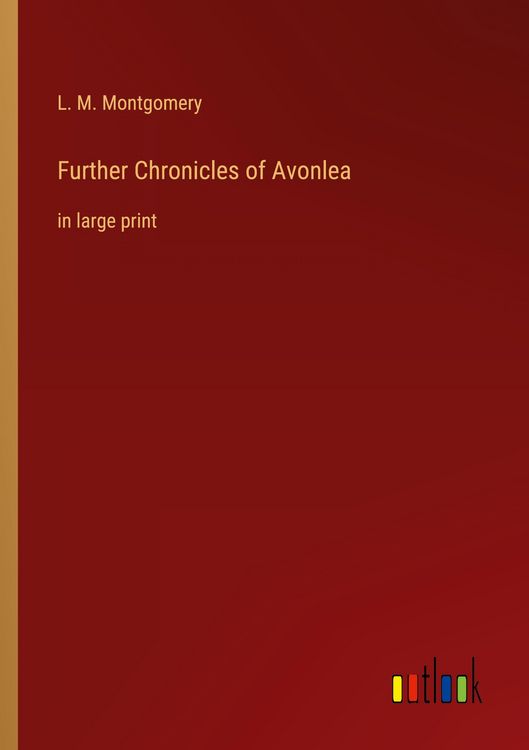 Produktbild: Further Chronicles of Avonlea