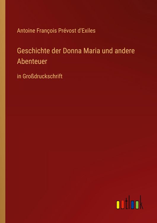 Produktbild: Geschichte der Donna Maria und andere Abenteuer