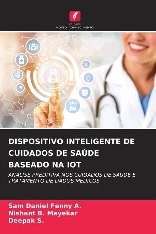 Produktbild: Dispositivo Inteligente De Cuidados De Sa&uacute;de Baseado Na Iot