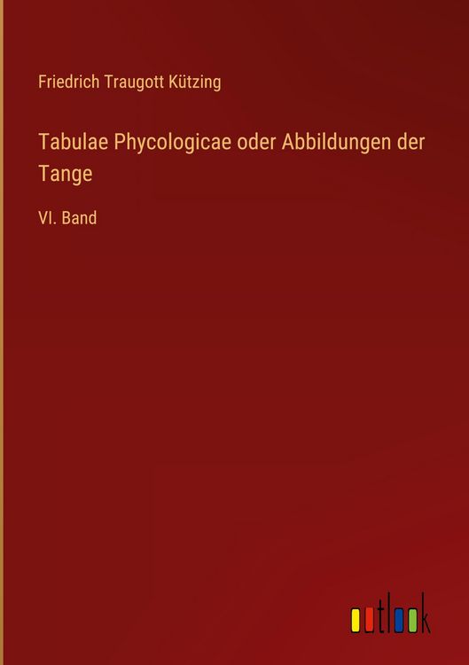 Produktbild: Tabulae Phycologicae oder Abbildungen der Tange