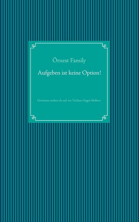 Produktbild: Aufgeben ist keine Option!