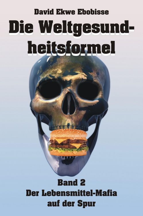 Produktbild: Die Weltgesundheitsformel 2