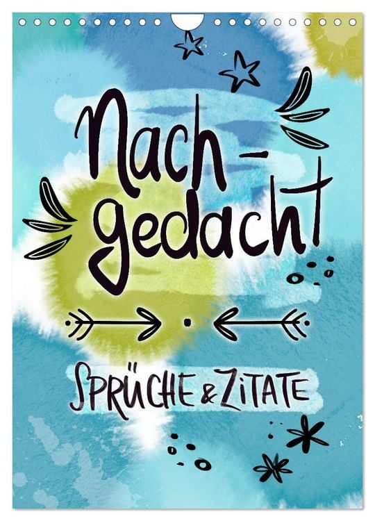 Produktbild: Nachgedacht-Spr&uuml;che und Zitate (Wandkalender 2026 DIN A4 hoch), CALVENDO Monatskalender