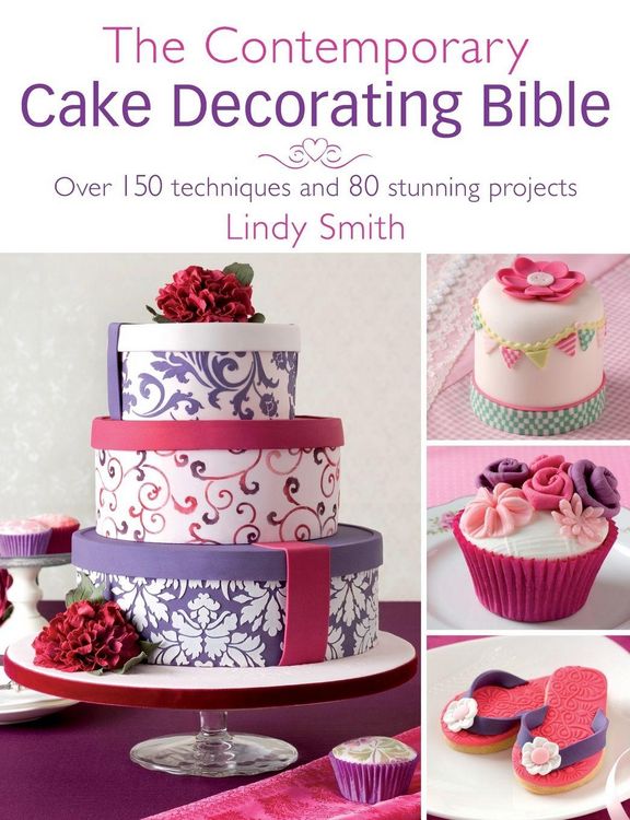 Produktbild: The Contemporary Cake Decorating Bible