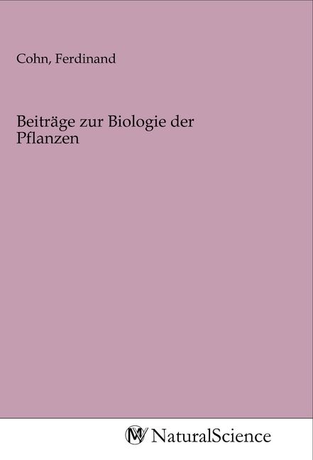 Produktbild: Beitr&auml;ge zur Biologie der Pflanzen