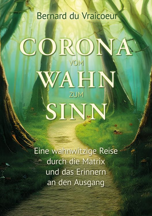 Produktbild: Corona - vom Wahn zum Sinn