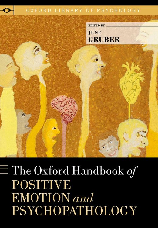 Produktbild: The Oxford Handbook of Positive Emotion and Psychopathology