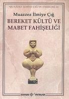 Produktbild: Bereket K&uuml;lt&uuml; ve Mabet Fahiseligi