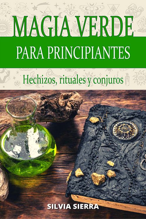 Produktbild: Magia verde para principiantes: hechizos, rituales y conjuros