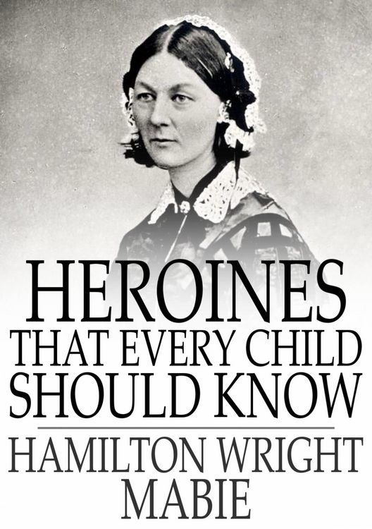 Produktbild: Heroines That Every Child Should Know