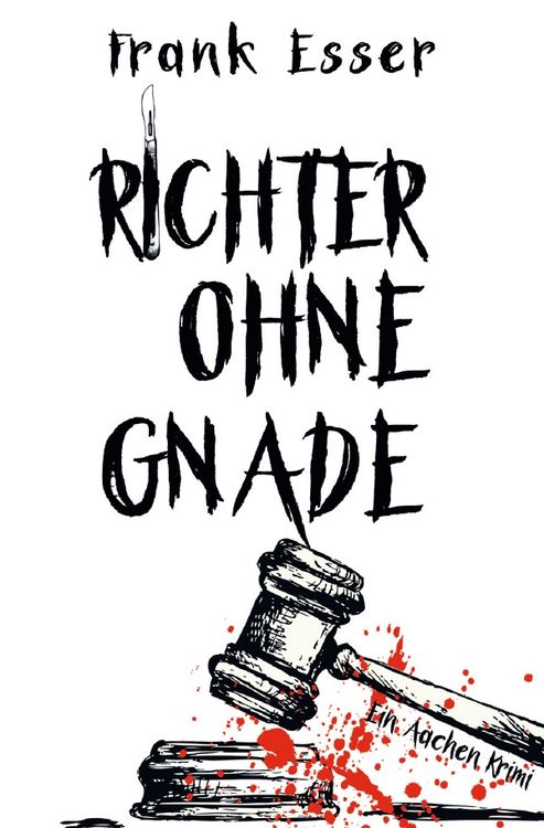 Produktbild: Richter ohne Gnade - Ein Aachen Krimi (Hansens 4. Fall)