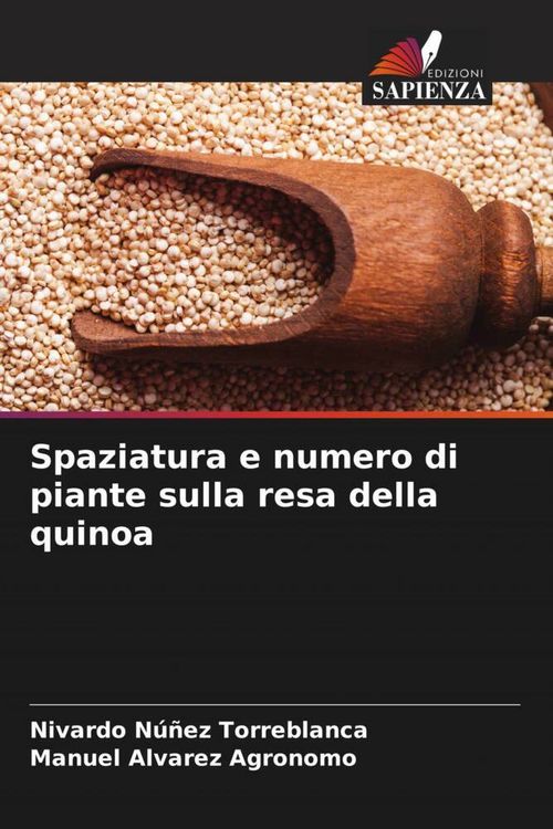Produktbild: Spaziatura e numero di piante sulla resa della quinoa