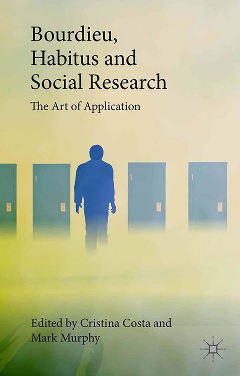 Produktbild: Bourdieu, Habitus and Social Research