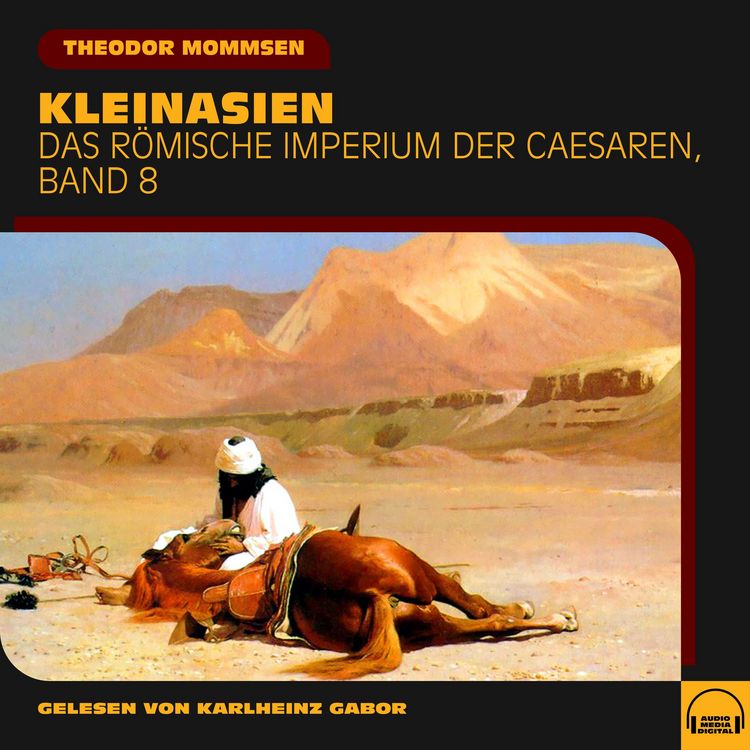 Produktbild: Kleinasien (Das R&ouml;mische Imperium der Caesaren, Band 8)