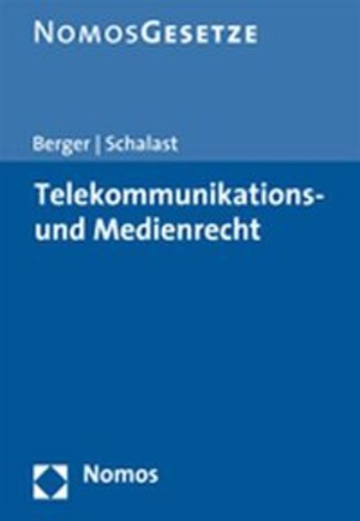 Bild vom Artikel Telekommunikations- und Medienrecht vom Autor Ernst-Georg Berger