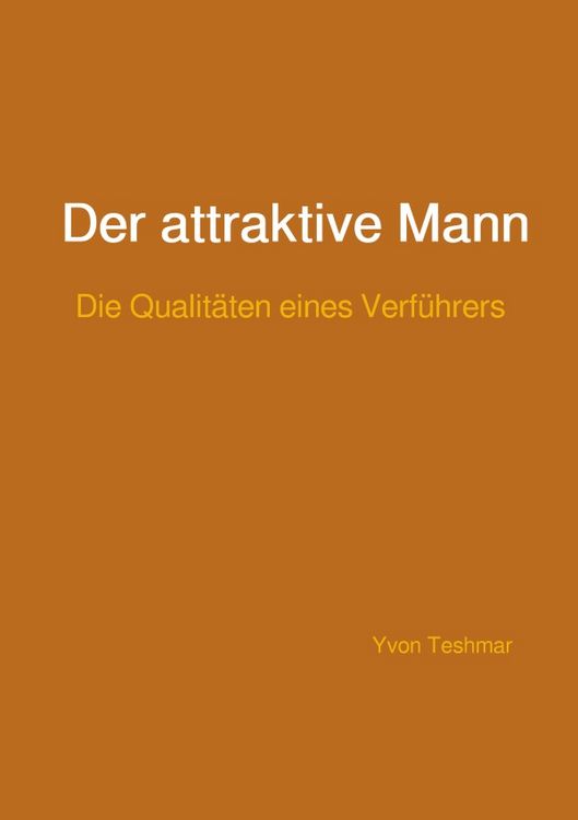Produktbild: Der attraktive Mann