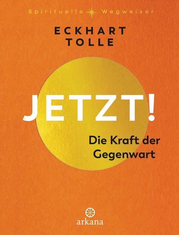 Produktbild: Jetzt! Die Kraft der Gegenwart