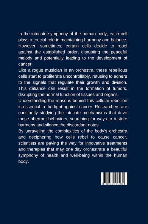 Produktbild: The Body's Orchestra: How Cells Rebel and Cause Cancer