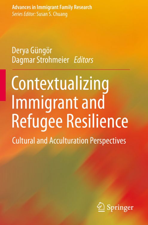 Produktbild: Contextualizing Immigrant and Refugee Resilience