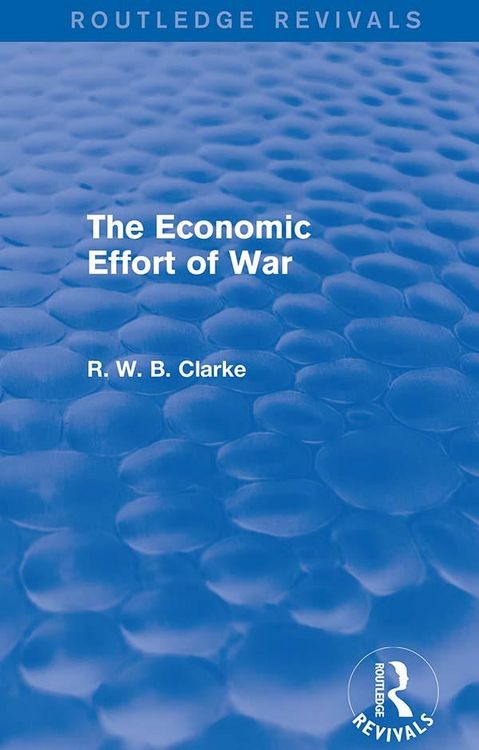 Produktbild: The Economic Effort of War (Routledge Revivals)