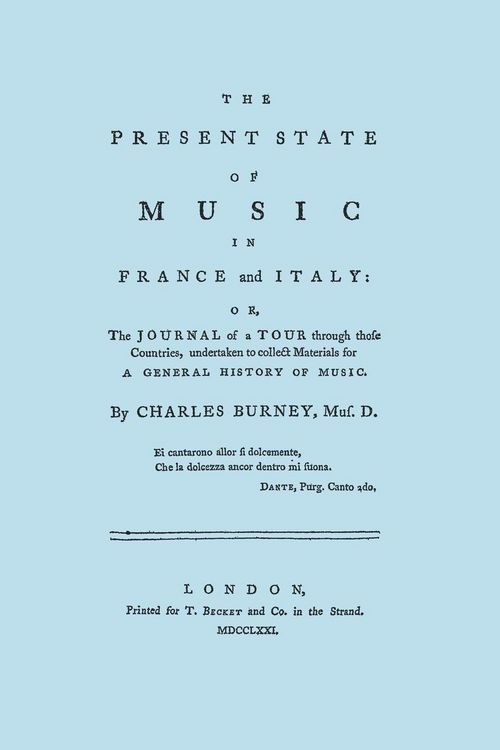 Produktbild: The Present State of Music in France and Italy. [Facsimile of 1771 edition]