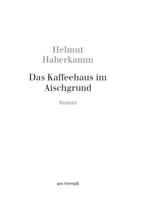 Produktbild: Das Kaffeehaus im Aischgrund