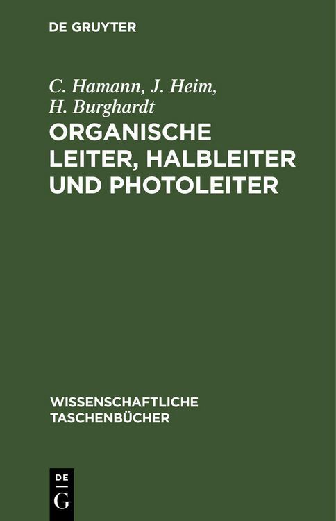 Produktbild: Organische Leiter, Halbleiter und Photoleiter