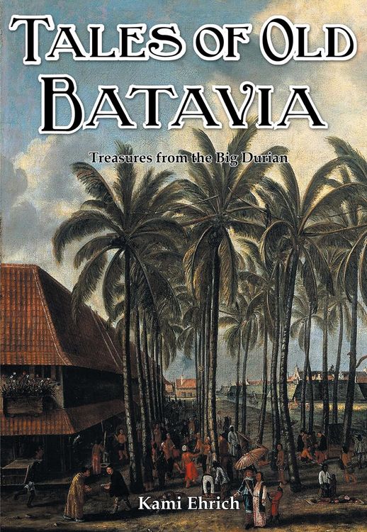 Produktbild: Tales of Old Batavia