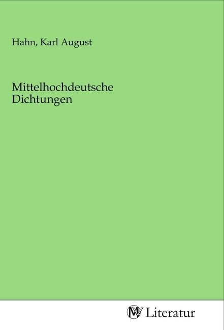Produktbild: Mittelhochdeutsche Dichtungen
