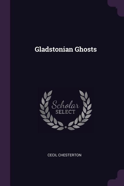 Produktbild: Gladstonian Ghosts