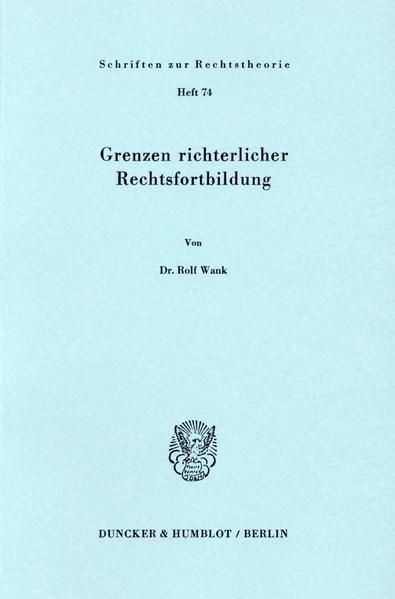 Produktbild: Grenzen richterlicher Rechtsfortbildung.