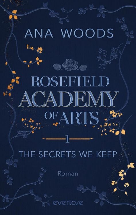 Produktbild: Rosefield Academy of Arts - The Secrets We Keep