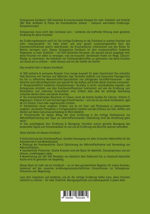 Produktbild: Osteoporose Kochbuch: 500 k&ouml;stliche & knochenstarke Rezepte f&uuml;r mehr Stabilit&auml;t und Vitalit&auml;t (Mit Wok, Aufl&auml;ufen & Pasta die Knochendichte st&auml;rken - inklusive wertvollem Ern&auml;hrungs-Kompaktwissen)