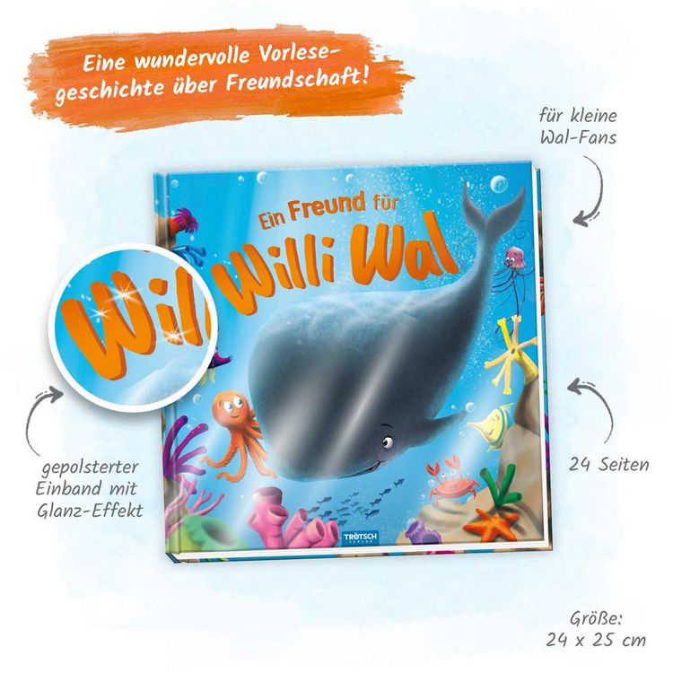 Produktbild: Tr&ouml;tsch Vorlesebuch Ein Freund f&uuml;r Willi Wal