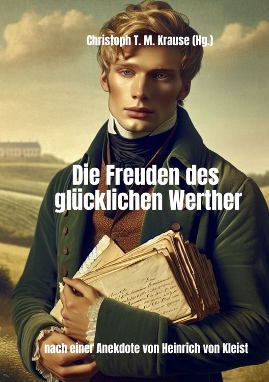 Produktbild: Die Freuden des gl&uuml;cklichen Werther