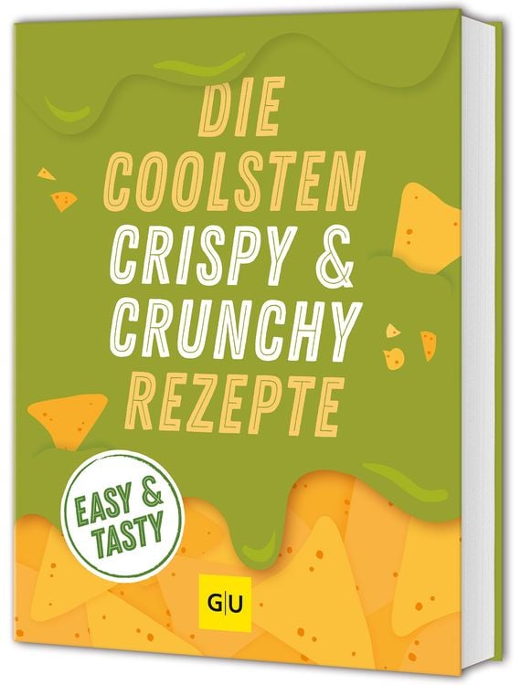 Produktbild: Die coolsten Crispy- und Crunchy-Rezepte