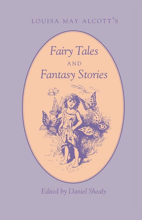 Produktbild: Louisa May Alcott's Fairy Tales and Fantasy Stories