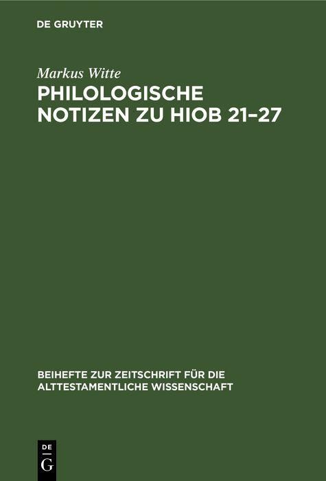 Produktbild: Philologische Notizen zu Hiob 21-27